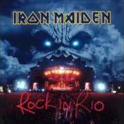 Il testo WRATHCHILD degli IRON MAIDEN è presente anche nell'album Rock in rio (2002)