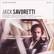 Il testo TROUBLED SOULS di JACK SAVORETTI è presente anche nell'album Sleep no more (2016)