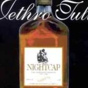 Il testo AUDITION dei JETHRO TULL è presente anche nell'album Nightcap (1993)