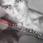 Il testo TAKE YOUR PLACE di JOHN CALE è presente anche nell'album Conflict and catalysis (2012)