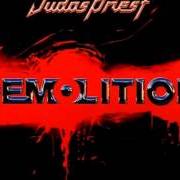 Il testo WHAT'S MY NAME? dei JUDAS PRIEST è presente anche nell'album Demolition (2001)