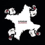 Il testo REASON IS TREASON dei KASABIAN è presente anche nell'album Kasabian (2004)