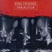 Il testo VROOOM VROOOM: CODA dei KING CRIMSON è presente anche nell'album Thrak (1995)