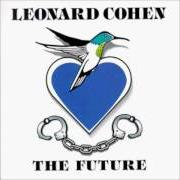 Il testo BE FOR REAL di LEONARD COHEN è presente anche nell'album The future (1992)