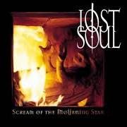 Il testo THE HIGHEST PLEASURE di LOST SOUL è presente anche nell'album Scream of the mourning star (2000)