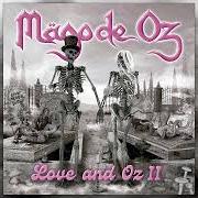 Il testo SI SUPIERAS… dei MAGO DE OZ è presente anche nell'album Love and oz 2 (2022)