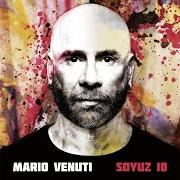 Il testo IL MONDO CON I TUOI OCCHI di MARIO VENUTI è presente anche nell'album Soyuz 10 (2019)