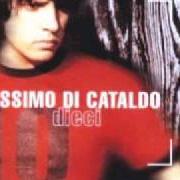 Il testo EVA di MASSIMO DI CATALDO è presente anche nell'album Dieci (1999)