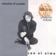 Il testo LA HISTORIA EMPIEZA HOY di MASSIMO DI CATALDO è presente anche nell'album Con el alma (1997)