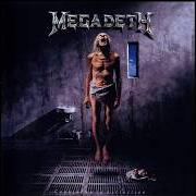 Il testo THIS WAS MY LIFE dei MEGADETH è presente anche nell'album Countdown to extinction (1992)