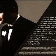 Il testo HAVE I TOLD YOU LATELY THAT I LOVE YOU di MICHAEL BUBLÉ è presente anche nell'album To be loved (2013)