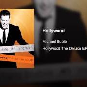 Il testo END OF MAY di MICHAEL BUBLÉ è presente anche nell'album Hollywood the deluxe ep (2010)