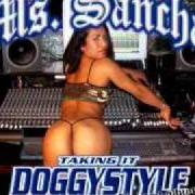 Il testo TRY ME di MS. SANCHA è presente anche nell'album Taking it doggystyle (2003)