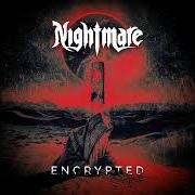 Il testo ENCRYPTED dei NIGHTMARE è presente anche nell'album Encrypted (2024)