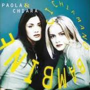 Il testo EMOZIONI di PAOLA E CHIARA è presente anche nell'album Emozioni (2009)