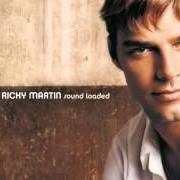 Il testo ARE YOU IN IT FOR LOVE di RICKY MARTIN è presente anche nell'album Sound loaded (2000)