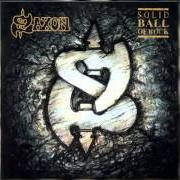 Il testo BAPTISM OF FIRE dei SAXON è presente anche nell'album Solid ball of rock (1991)