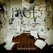 Il testo INTERLUDE degli SHANE & SHANE è presente anche nell'album Pages (2007)