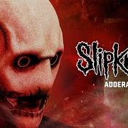 Il testo ADDERALL (INSTRUMENTAL) degli SLIPKNOT è presente anche nell'album Adderall (2023)