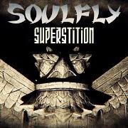 Il testo SUPERSTITION dei SOULFLY è presente anche nell'album Totem (2022)