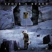 Il testo MADE ALIVE / OVERTURE degli SPOCK'S BEARD è presente anche nell'album Snow (2002)