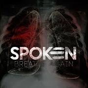 Il testo WALKING IN MY DREAMS degli SPOKEN è presente anche nell'album Breathe again (2015)