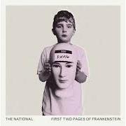 Il testo SEND FOR ME dei THE NATIONAL è presente anche nell'album First two pages of frankenstein (2023)