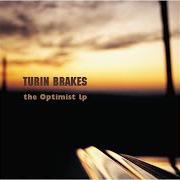 Il testo THE OPTIMIST di TURIN BRAKES è presente anche nell'album The optimist (2001)