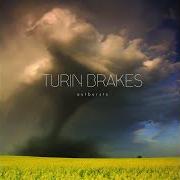 Il testo THE INVITATION di TURIN BRAKES è presente anche nell'album Outbursts (2010)