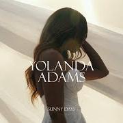 Il testo CHURCH DOORS (TERRY HUNTER REMIX) di YOLANDA ADAMS è presente anche nell'album Sunny days (2024)