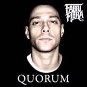Il testo QUESTO PEZZO di FABRI FIBRA è presente anche nell'album Quorum (2010)
