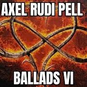 Il testo REVELATIONS degli AXEL RUDI PELL è presente anche nell'album The ballads vi (2023)