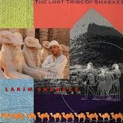 Il testo THE LOST TRIBE OF SHABAZZ dei LAKIM SHABAZZ è presente anche nell'album The lost tribe of shabazz (1990)
