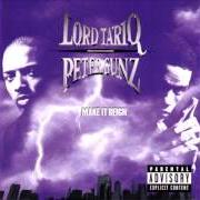 Il testo CROSS BRONX EXPRESSWAY di LORD TARIQ & PETER GUNZ è presente anche nell'album Make it reign (1998)