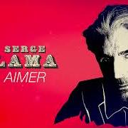 Il testo DEMAIN EST À NOUS di SERGE LAMA è presente anche nell'album Aimer (2022)