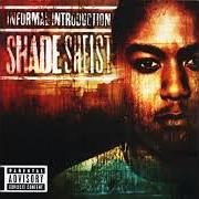 Il testo JOHN DOE di SHADE SHEIST è presente anche nell'album Informal introduction (2002)
