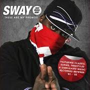 Il testo UP YOUR SPEED di SWAY è presente anche nell'album This is my promo vol. 2 (2005)