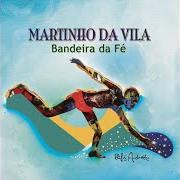 Il testo NÃO DIGO AMÉM di MARTINHO DA VILA è presente anche nell'album Bandeira da fé (2018)