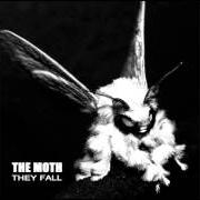 Il testo WASTED TIME dei MOTH è presente anche nell'album They fall (2013)