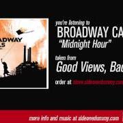 Il testo BE ALL YOU CAN'T BE dei BROADWAY CALLS è presente anche nell'album Good views, bad news (2009)