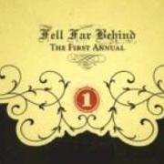 Il testo COLD HEART UNCOVERED dei FELL FAR BEHIND è presente anche nell'album The first annual (2005)