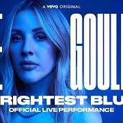 Il testo BLEACH di ELLIE GOULDING è presente anche nell'album Brightest blue (2020)