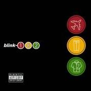 Il testo BUM BUM SONG dei BLINK-182 è presente anche nell'album Take off your pants and jacket (2001)