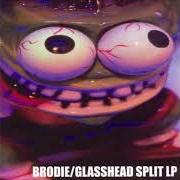 Brodie/glasshead