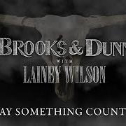 Il testo PLAY SOMETHING COUNTRY (2024) (FT. LAINEY WILSON) di BROOKS & DUNN è presente anche nell'album Reboot ii (2024)