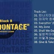 Il testo ??? ??? (LAST STOP) (JAEHYO SOLO) di BLOCK B è presente anche nell'album Re:montage (2018)