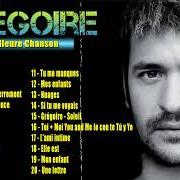 Il testo LA CHANCE di GRÉGOIRE è presente anche nell'album Expériences (2018)