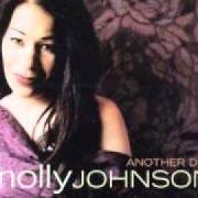 Il testo MELODY di MOLLY JOHNSON è presente anche nell'album Another day (2002)