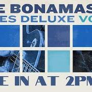 Il testo LAZY POKER BLUES di JOE BONAMASSA è presente anche nell'album Blues deluxe vol. 2 (2023)