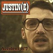 Il testo VIE DE MERDE dei JUSTIN(E) è presente anche nell'album Accident n°7 (2008)